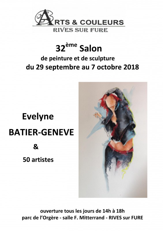Arts et Couleurs - Rives - 32e Salon de peinture - 29 septembre au 7 octobre 2018